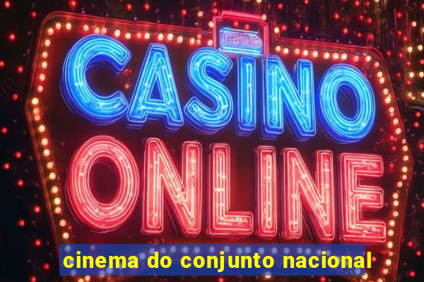 cinema do conjunto nacional